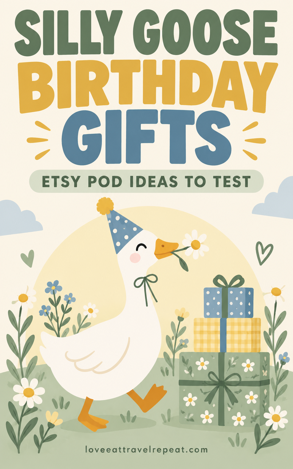 Pinterest graphic for silly goose birthday gifts and Etsy print-on-demand ideas to test